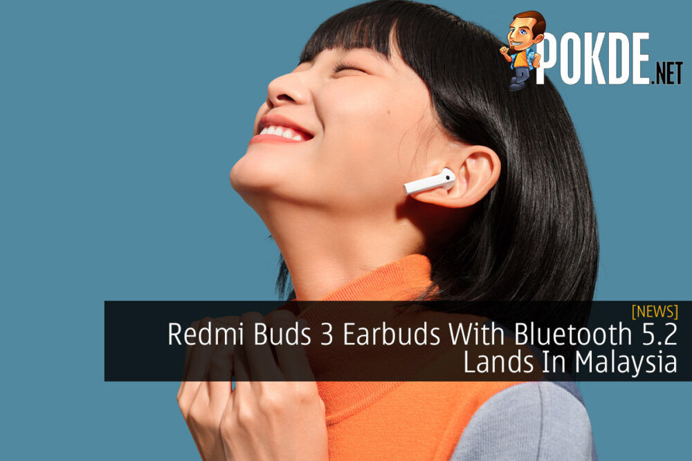 Redmi Buds 3 Earbuds With Bluetooth 5.2 Lands In Malaysia 29