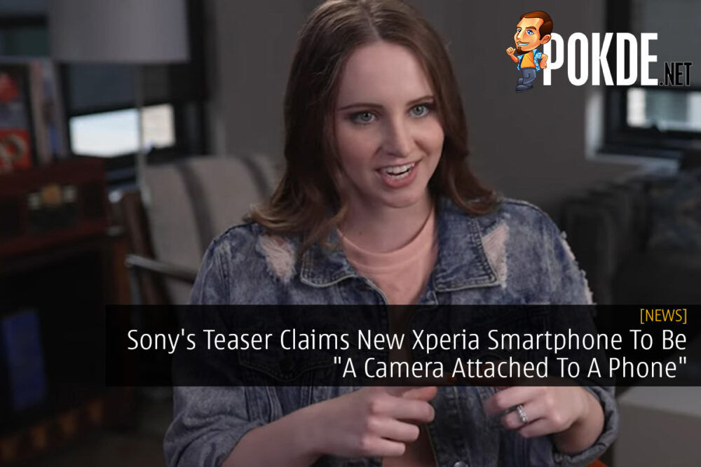 Sony's Teaser Claims New Xperia Smartphone To Be "A Camera Attached To A Phone" 29