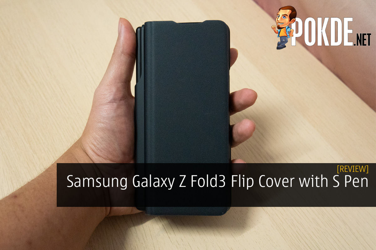 Samsung Galaxy Z Fold3 Flip Cover With S Pen Review 