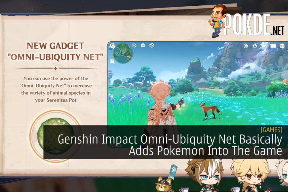 Genshin Impact Omni-Ubiquity Net Basically Adds Pokemon Into The Game