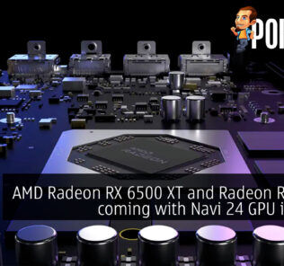 AMD Radeon RX 6500 XT and Radeon RX 6400 coming with Navi 24 GPU in 2022 30