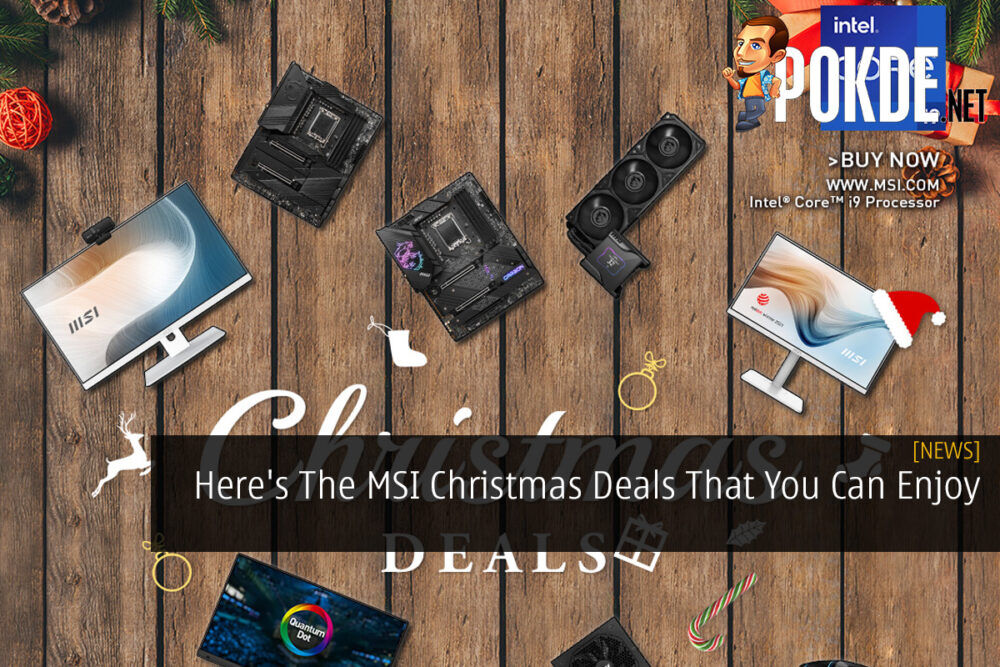 Here's The MSI Christmas Deals That You Can Enjoy 20