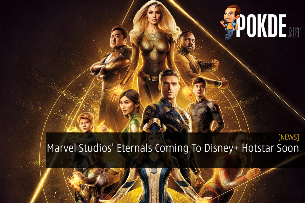 Marvel Studios' Eternals Coming To Disney+ Hotstar Soon 23