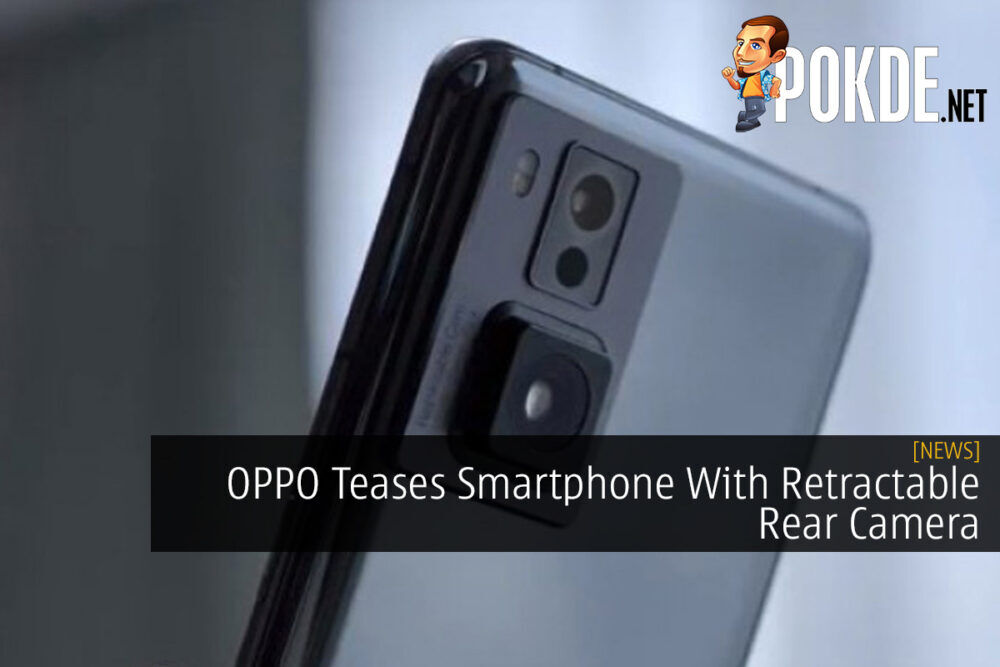 OPPO Teases Smartphone With Retractable Rear Camera 20