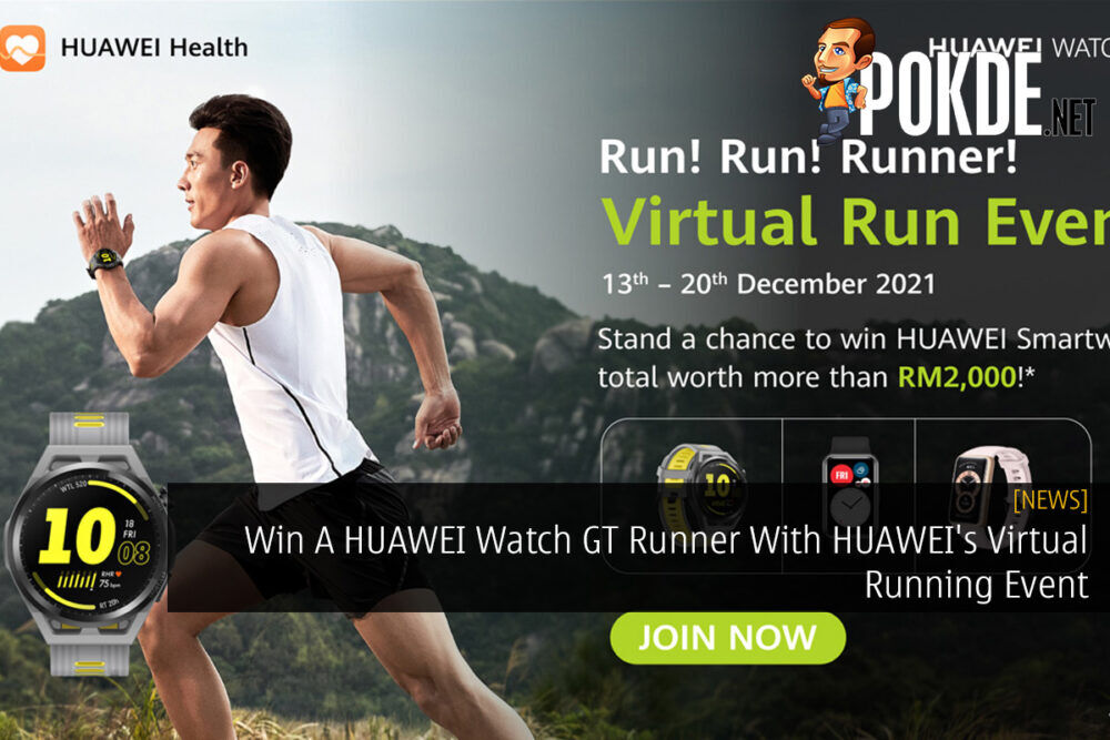 Win A HUAWEI Watch GT Runner With HUAWEI's Virtual Running Event 23