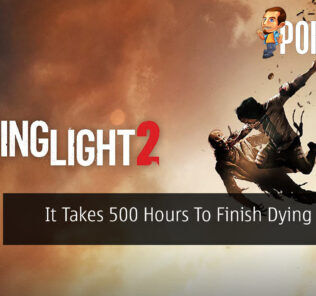 It Takes 500 Hours To Finish Dying Light 2 24