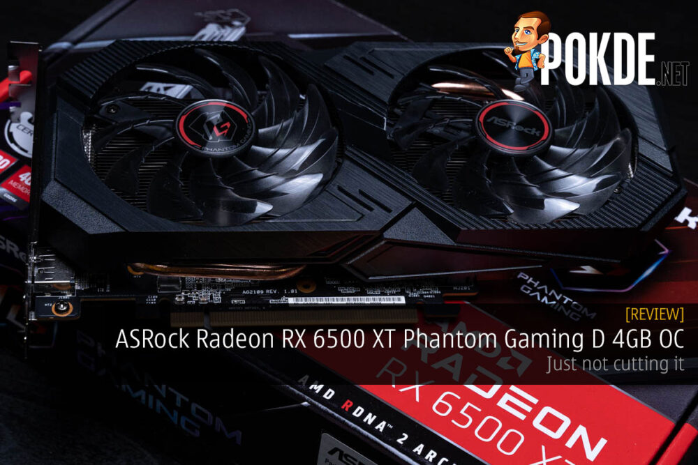 ASRock Radeon RX 6500 XT Phantom Gaming D OC Review — just not cutting it 20