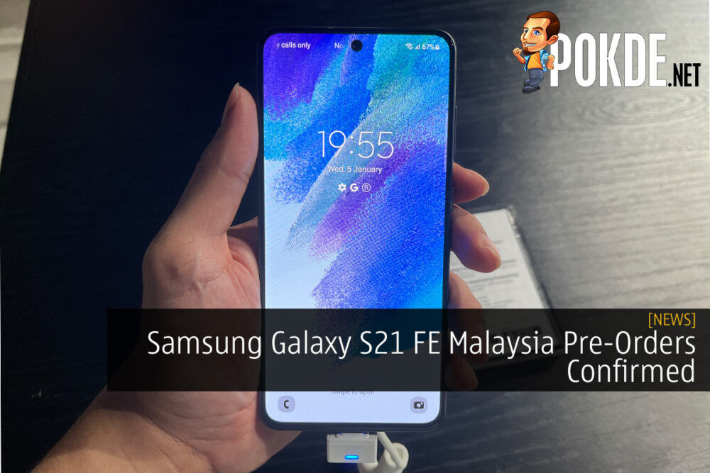 Samsung Galaxy S21 FE Malaysia Pre-Orders Confirmed 29