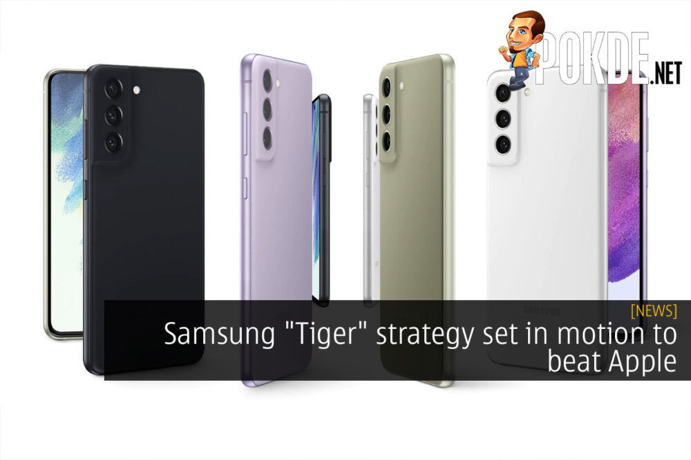 Samsung "Tiger" strategy set in motion to beat Apple 24