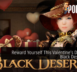 Reward Yourself This Valentine's Day with Black Desert SEA