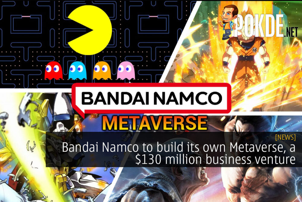 Bandai Namco to build its own Metaverse, a $130 million business venture 26