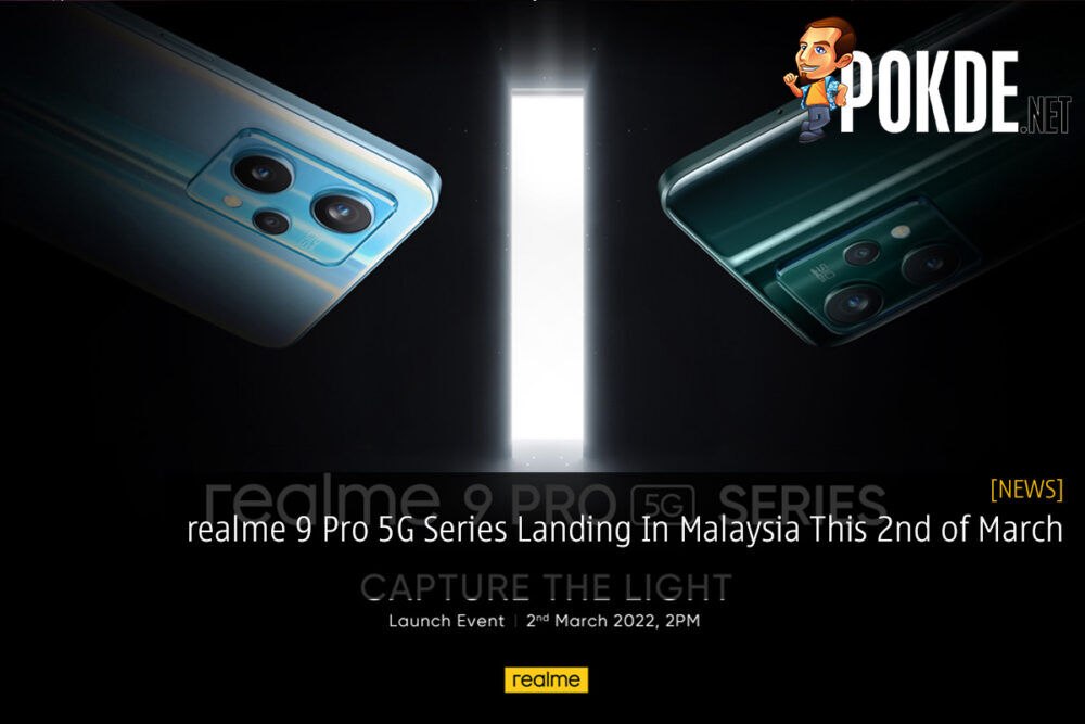 realme 9 Pro 5G Series Landing In Malaysia This 2nd of March 23