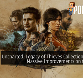 Uncharted: Legacy of Thieves Collection Brings Massive Improvements on the PS5