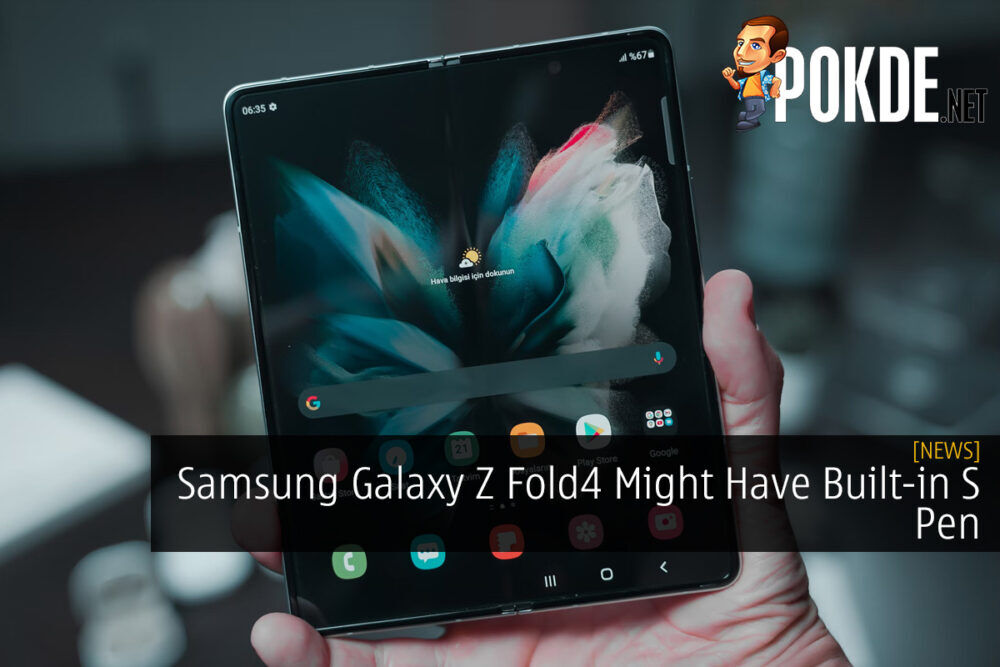 Samsung Galaxy Z Fold4 Might Have Built-in S Pen