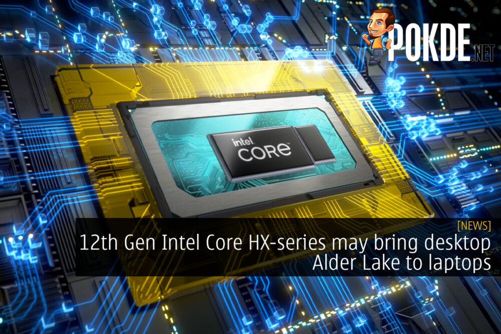 12th gen Intel Core HX-series desktop alder lake laptop cover