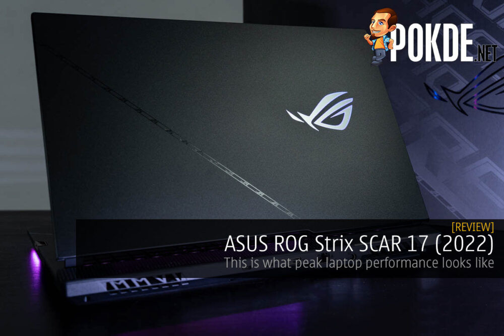 ASUS ROG Strix SCAR 17 (2022) Review — this is what peak laptop performance looks like 26