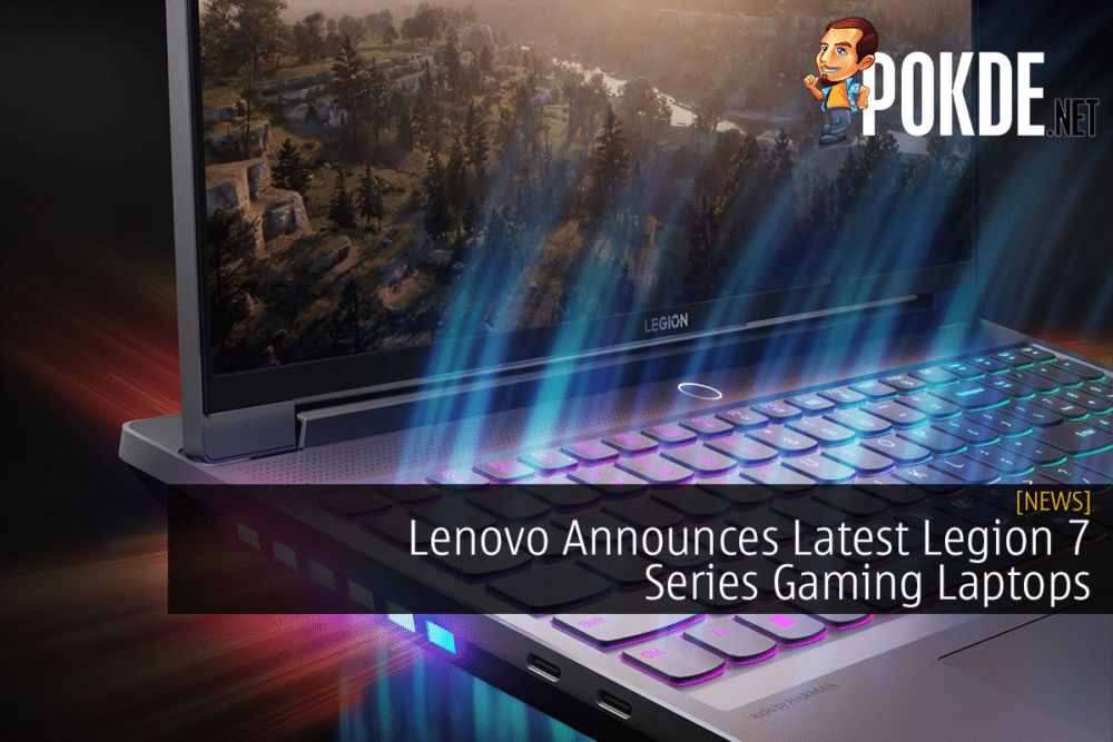 Lenovo Announces Latest Legion 7 Series Gaming Laptops