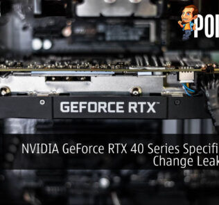 NVIDIA GeForce RTX 40 Series Specifications Change Leaked Out 31