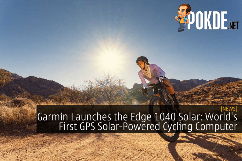 Garmin Launches the Edge 1040 Solar: World's First GPS Solar-Powered Cycling Computer 31