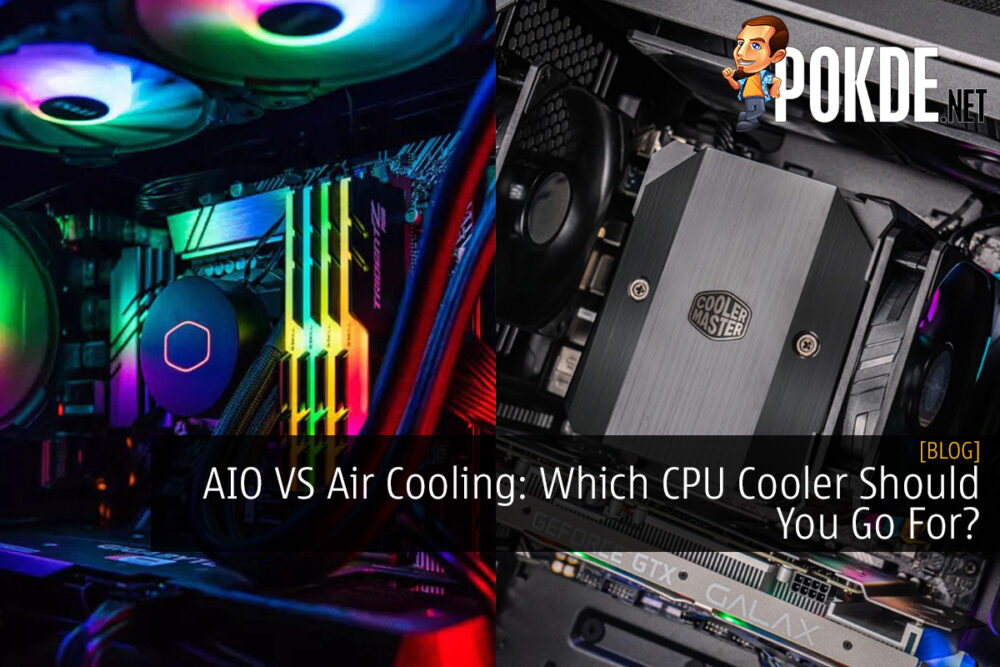 AIO VS Air Cooling: Which CPU Cooler Should You Go For?