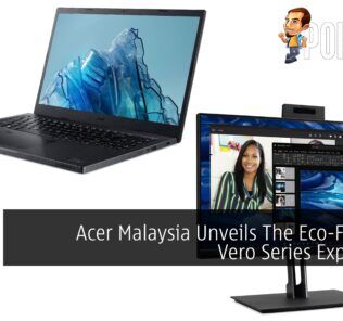 Acer Malaysia Unveils The Eco-Friendly Vero Series Expansion