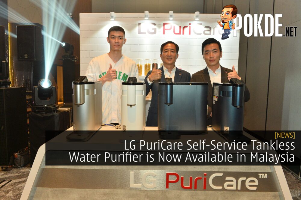 LG PuriCare Self-Service Tankless Water Purifier is Now Available in Malaysia