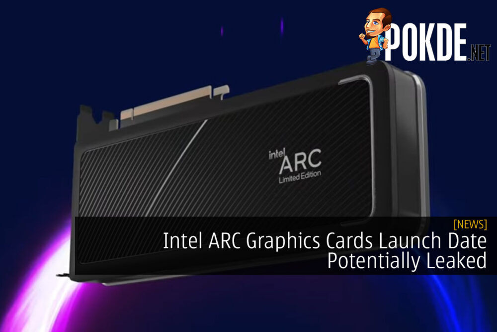 Intel ARC Graphics Cards Launch Date Potentially Leaked