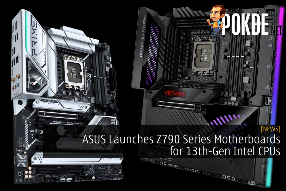 ASUS Launches Z790 Series Motherboards for 13th-Gen Intel CPUs 27