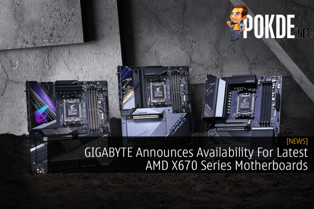 GIGABYTE Announces Availability For Latest AMD X670 Series Motherboards 20