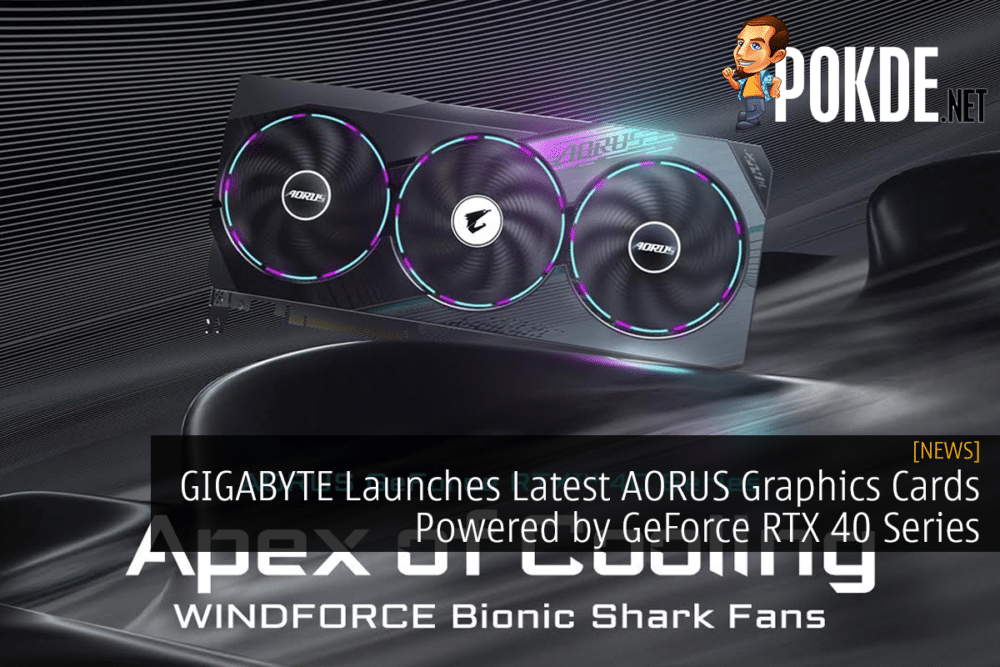 GIGABYTE Launches Latest AORUS Graphics Cards Powered by GeForce RTX 40 Series 23