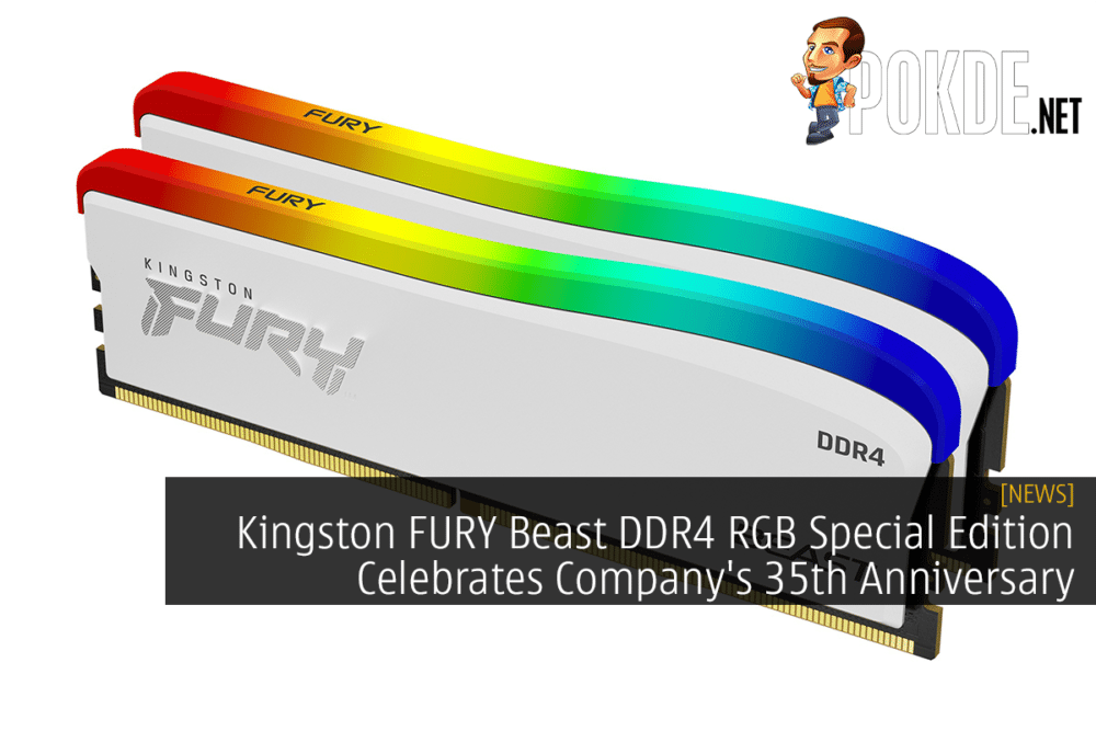 Kingston FURY Beast DDR4 RGB Special Edition Celebrates Company's 35th Anniversary 23