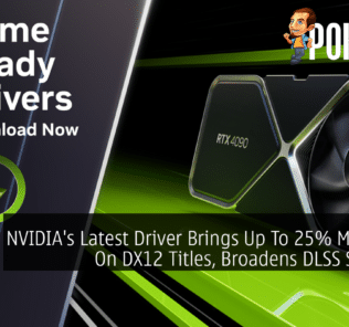 NVIDIA's Latest Driver Brings Up To 25% More FPS On DX12 Titles, Broadens DLSS Support 32