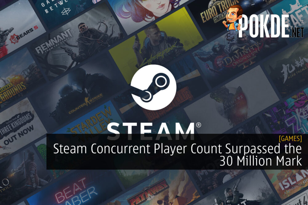 Steam Concurrent Player Count Surpassed the 30 Million Mark