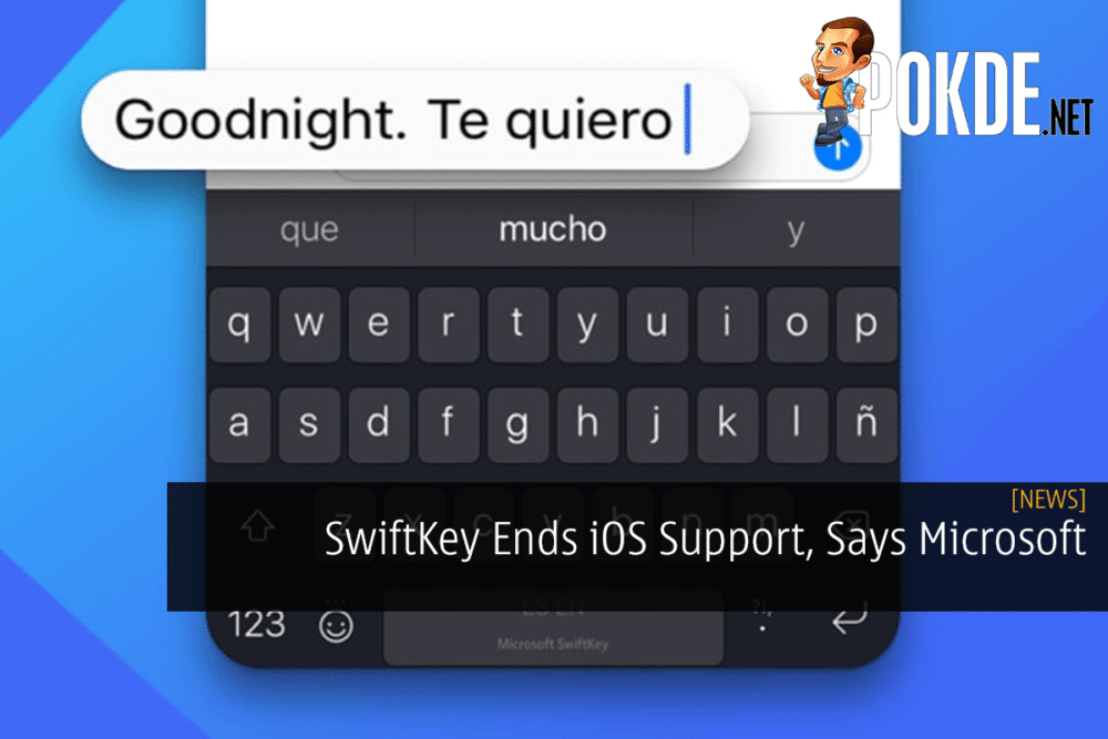 SwiftKey Ends iOS Support, Says Microsoft 20