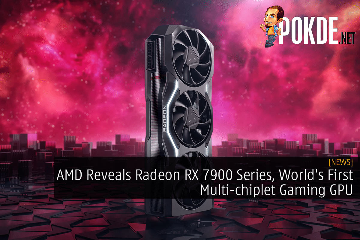AMD Reveals Radeon RX 7900 Series, World's First Multi-chiplet Gaming GPU 10