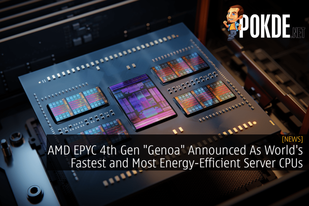 AMD EPYC 4th Gen "Genoa" Announced As World's Fastest and Most Energy-Efficient Server CPUs 25