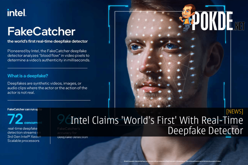 Intel Claims 'World's First' With Real-Time Deepfake Detector 31