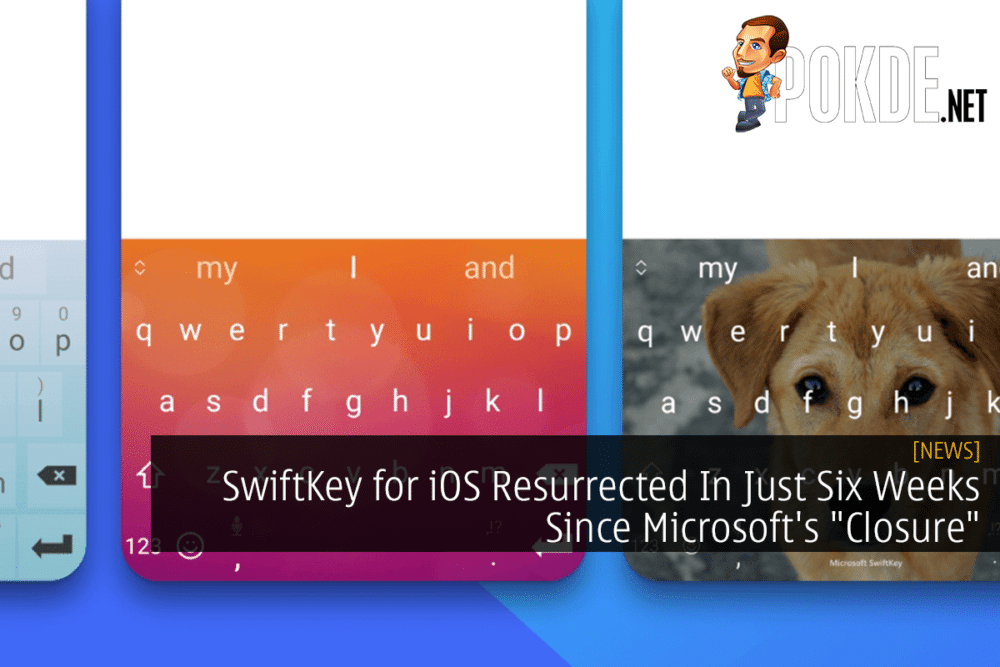 SwiftKey for iOS Resurrected In Just Six Weeks Since Microsoft's "Closure" 24