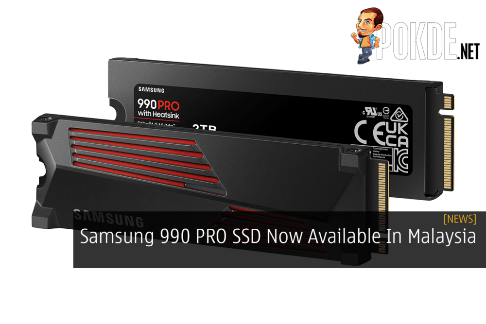 Samsung 990 PRO SSD Now Available In Malaysia 23