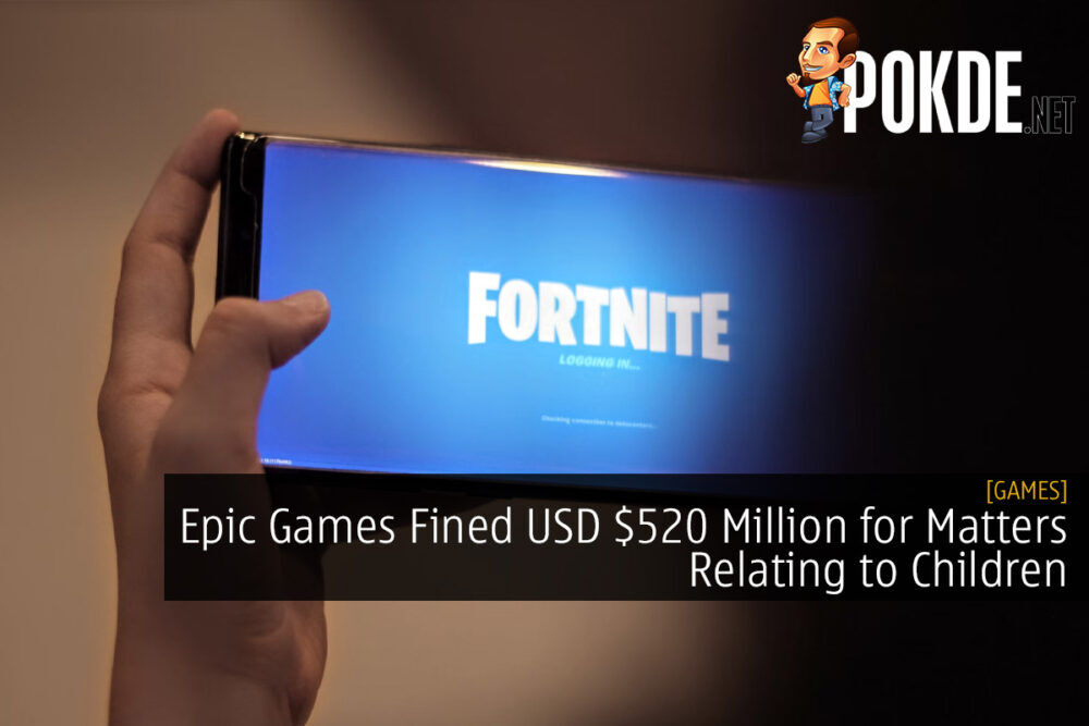 Epic Games Fined USD $520 Million for Matters Relating to Children