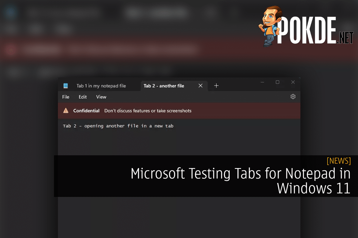 Microsoft Testing Tabs for Notepad in Windows 11 8