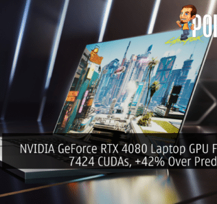 NVIDIA GeForce RTX 4080 Laptop GPU Features 7424 CUDAs, +42% Over Predecessor 25