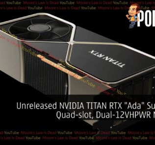 Unreleased NVIDIA TITAN RTX "Ada" Surfaces - Quad-slot, Dual-12VHPWR Monster 24