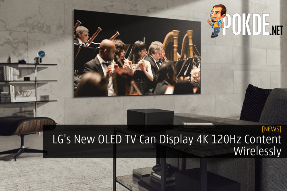 LG's New OLED TV Can Display 4K 120Hz Content Wirelessly 22