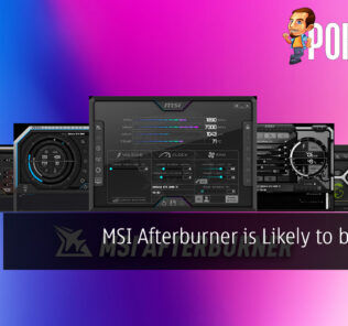 MSI Afterburner is Likely to be Dead