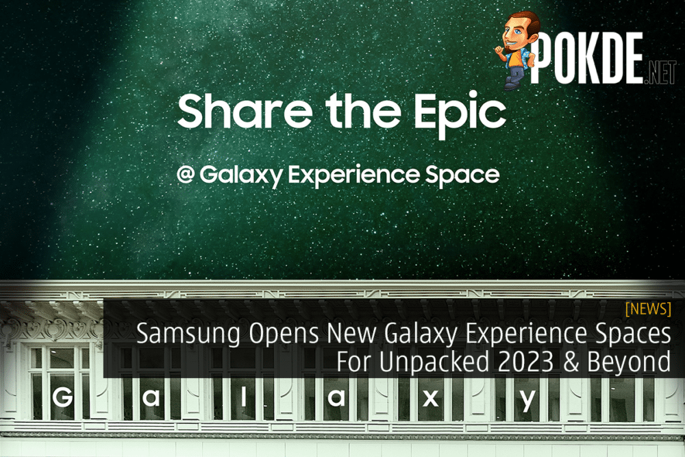 Samsung Opens New Galaxy Experience Spaces For Unpacked 2023 & Beyond 26