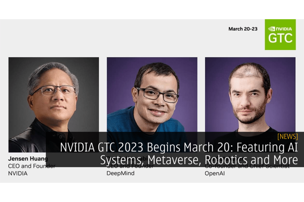 NVIDIA GTC 2023 Begins March 20: Featuring AI Systems, Metaverse, Robotics and More 25