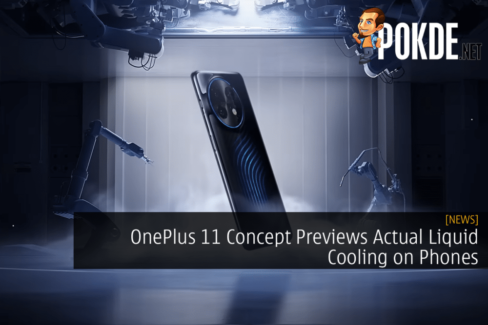 OnePlus 11 Concept Previews Actual Liquid Cooling on Phones 25