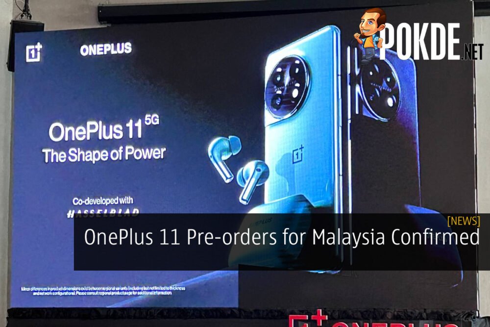 OnePlus 11 Pre-orders for Malaysia Confirmed - Pricing and Freebies Revealed