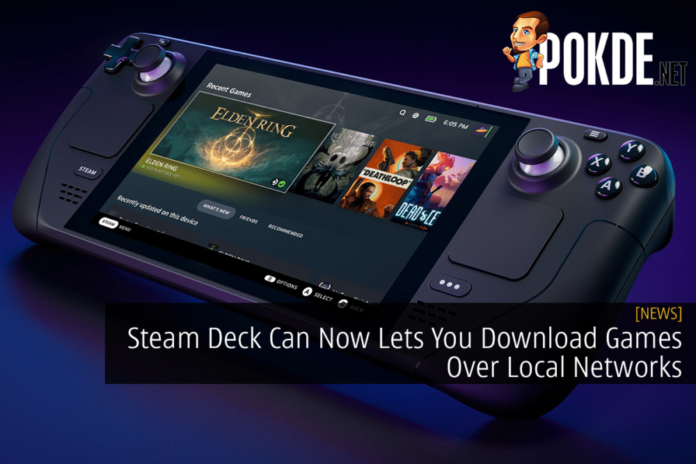 Steam Deck Can Now Lets You Download Games Over Local Networks 29